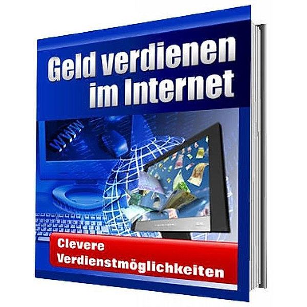 Geld verdienen im Internet, H. Feller