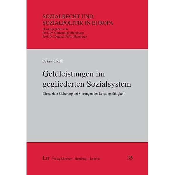 Geldleistungen im gegliederten Sozialsystem, Susanne Reil