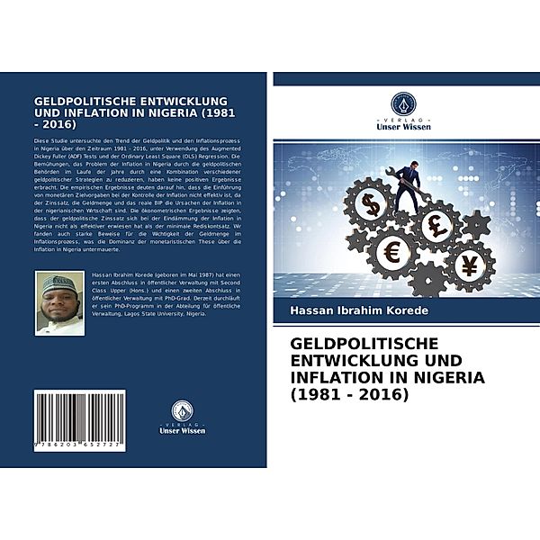 GELDPOLITISCHE ENTWICKLUNG UND INFLATION IN NIGERIA (1981 - 2016), Hassan Ibrahim Korede