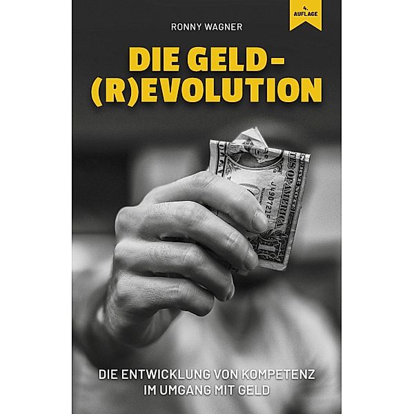 Geld(R)evolution, Ronny Wagner