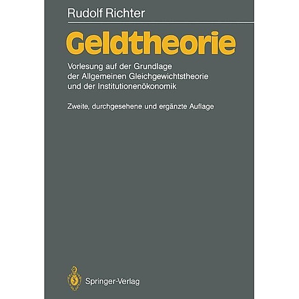 Geldtheorie, Rudolf Richter