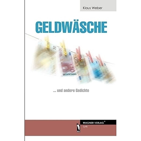 Geldwäsche, Klaus Weber