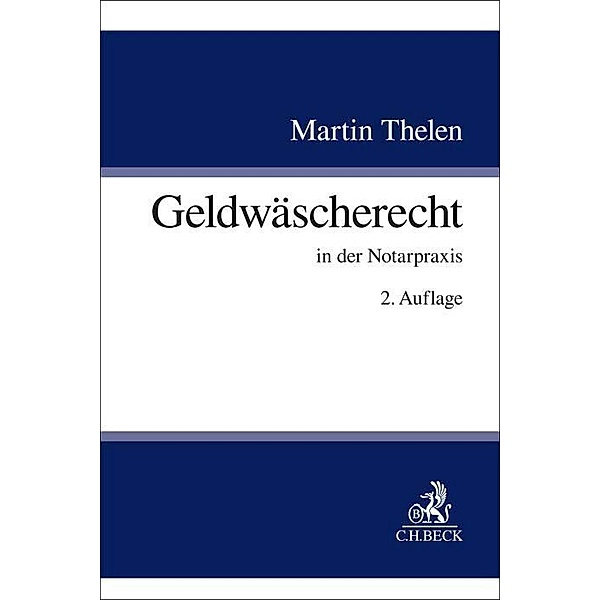 Geldwäscherecht, Martin Thelen