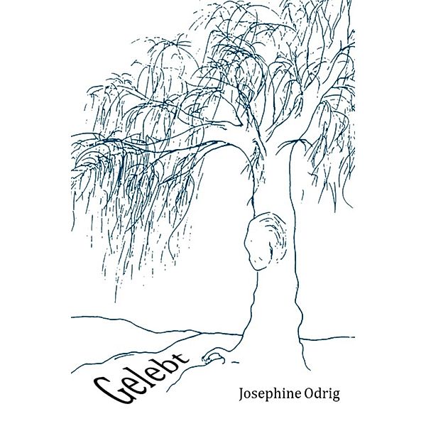 Gelebt, Josephine Odrig