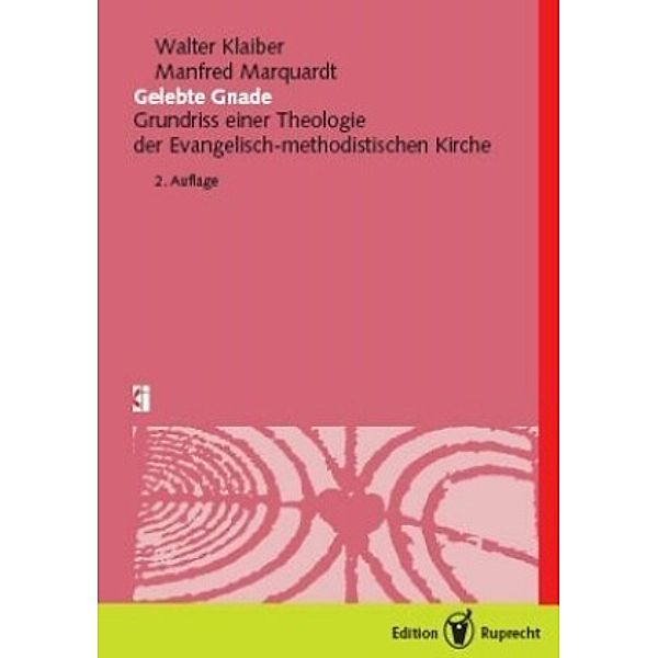 Gelebte Gnade, Walter Klaiber, Manfred Marquardt