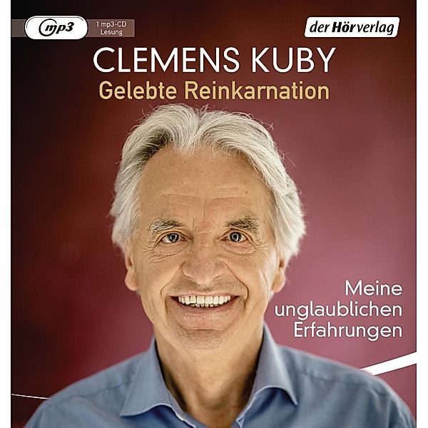 Gelebte Reinkarnation, 1 Audio-CD, MP3, Clemens Kuby