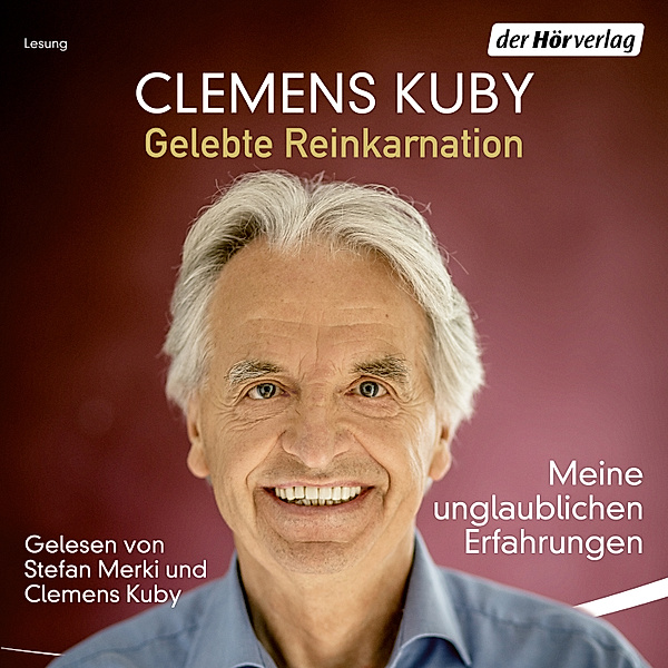 Gelebte Reinkarnation, Clemens Kuby