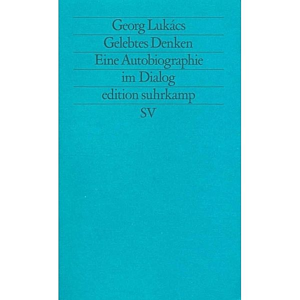 Gelebtes Denken, Georg Lukács