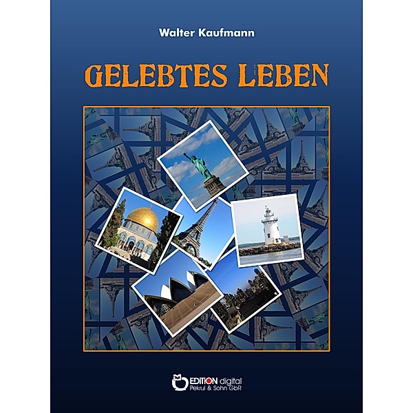 Gelebtes Leben, Walter Kaufmann