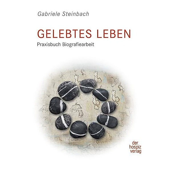 Gelebtes Leben, Gabriele Steinbach