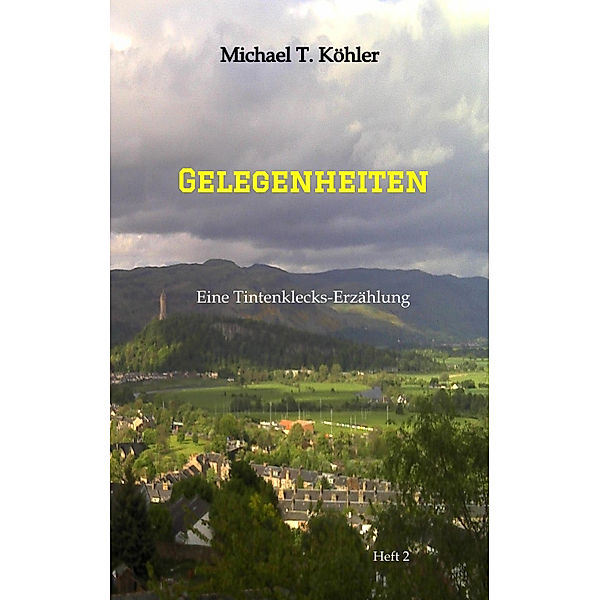 Gelegenheiten, Michael T. Köhler