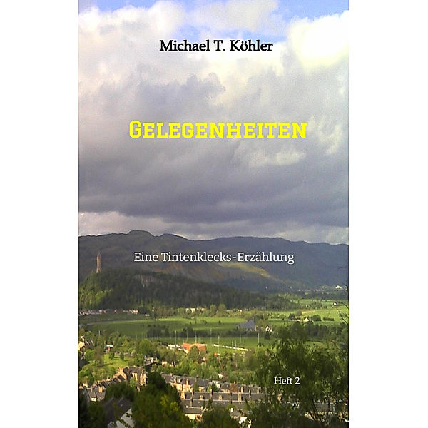 Gelegenheiten, Michael T. Köhler