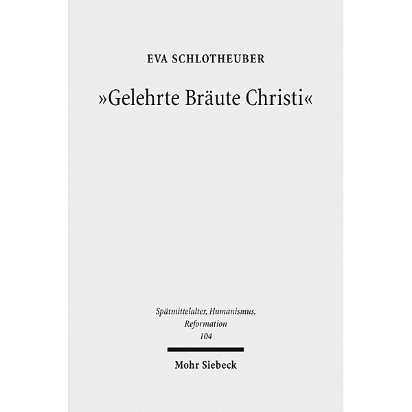 'Gelehrte Bräute Christi', Eva Schlotheuber