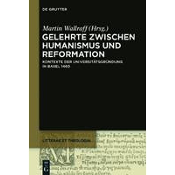 Gelehrte zwischen Humanismus und Reformation / Litterae et Theologia Bd.2