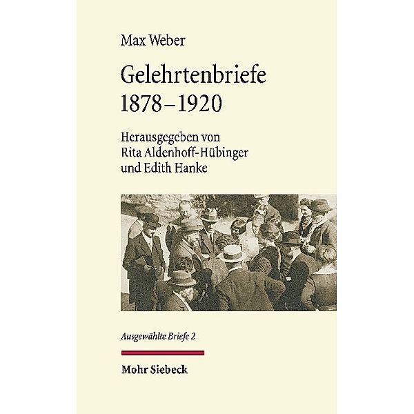 Gelehrtenbriefe, Max Weber