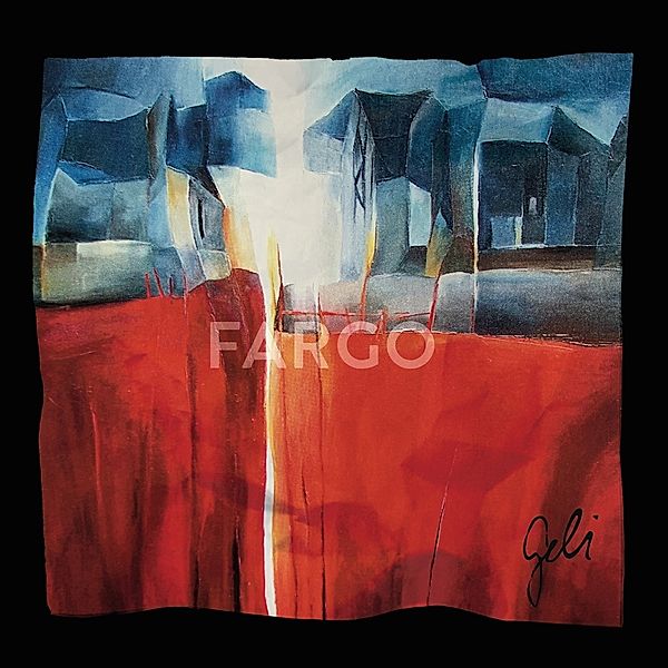 Geli (Vinyl), Fargo