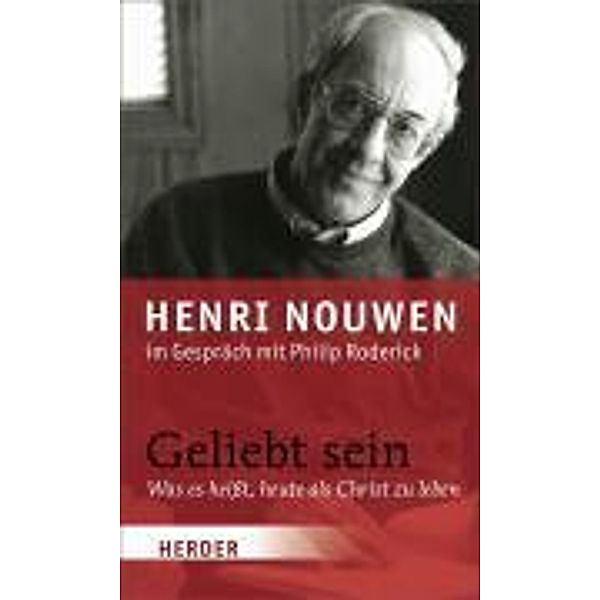 Geliebt sein, Henri J. M. Nouwen