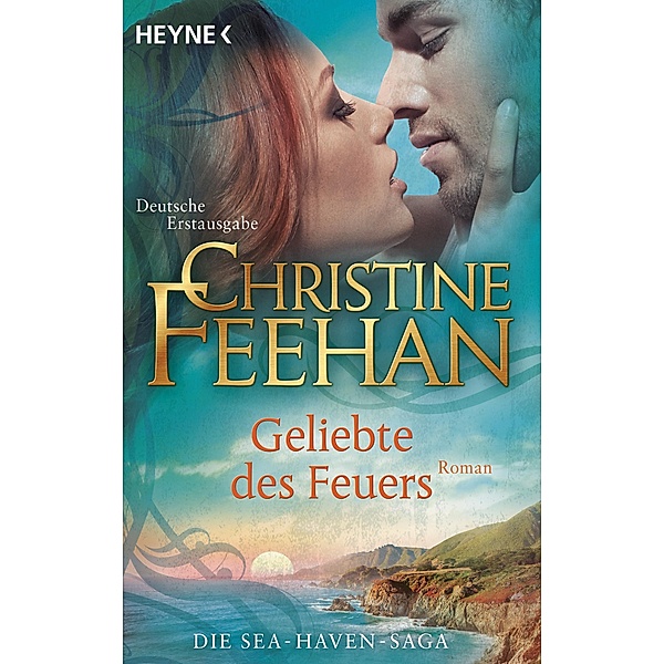 Geliebte des Feuers / Sea Haven Bd.5, Christine Feehan