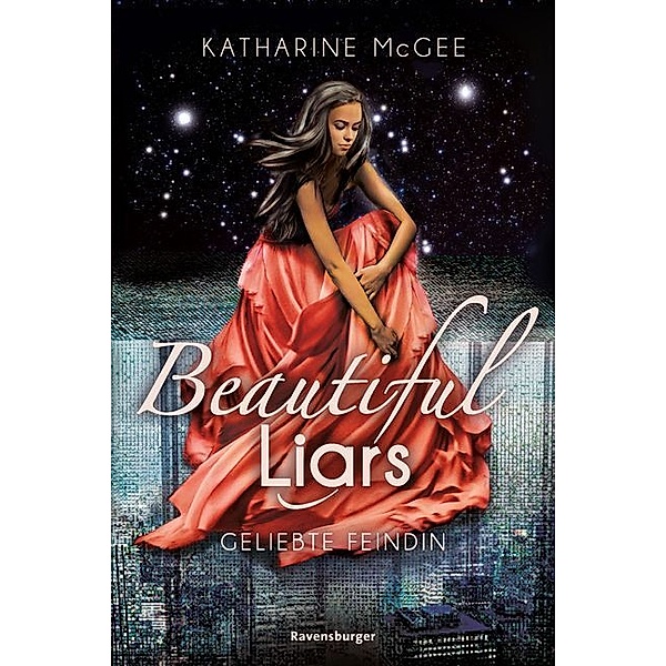 Geliebte Feindin / Beautiful Liars Bd.3, Katharine McGee