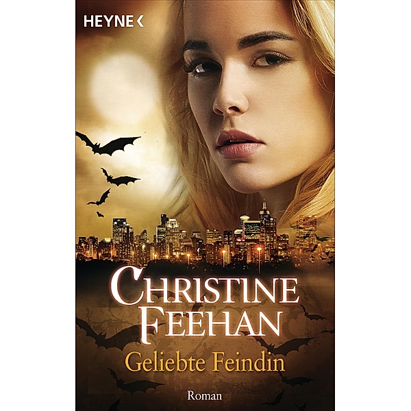 Geliebte Feindin / Bund der Schattengänger Bd.14, Christine Feehan