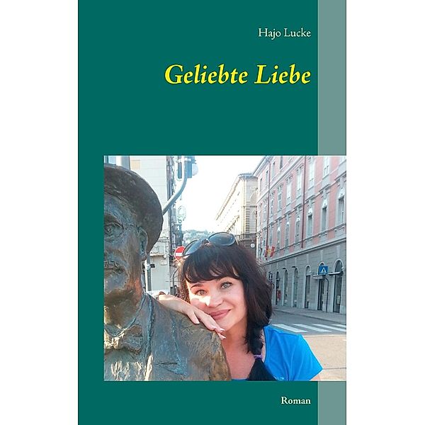 Geliebte Liebe, Hajo Lucke