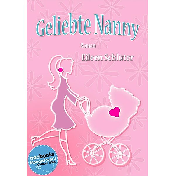 Geliebte Nanny, Eileen Schlüter