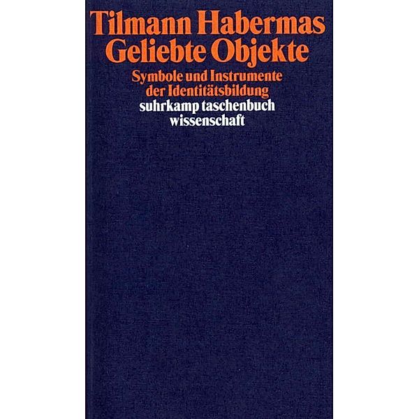 Geliebte Objekte, Tilmann Habermas