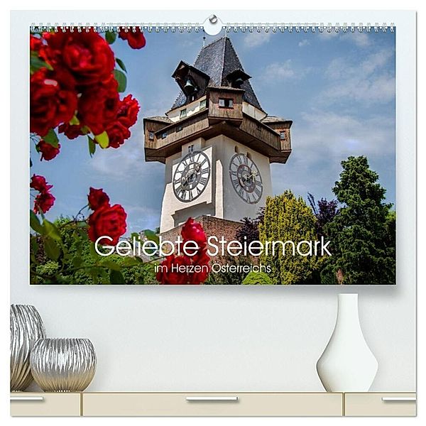 Geliebte Steiermark im Herzen Österreichs (hochwertiger Premium Wandkalender 2025 DIN A2 quer), Kunstdruck in Hochglanz, Calvendo, Elisabeth Stanzer