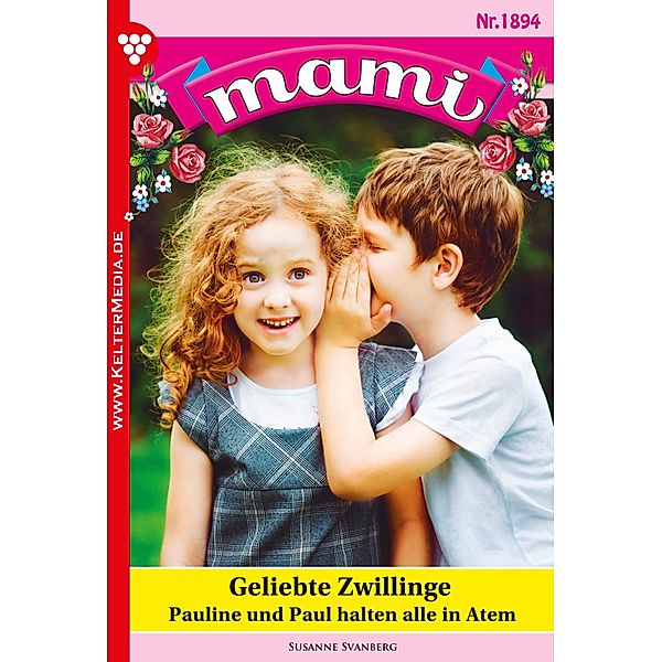 Geliebte Zwillinge / Mami Bd.1894, Susanne Svanberg