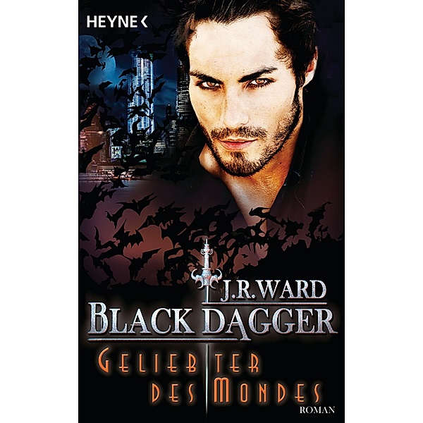 Geliebter des Mondes / Black Dagger Bd.37, J. R. Ward