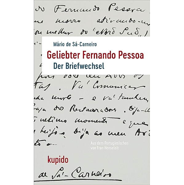 Geliebter Fernando Pessoa, Mário de Sá-Carneiro