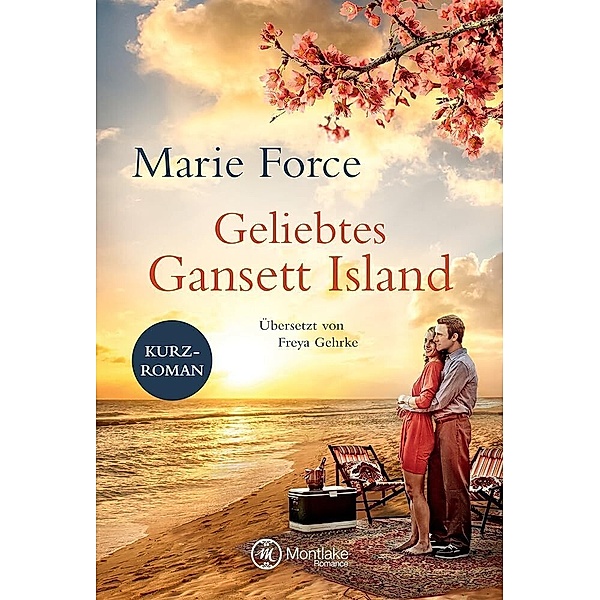Geliebtes Gansett Island - Kevin & Chelsea / Die McCarthys Bd.18, Marie Force