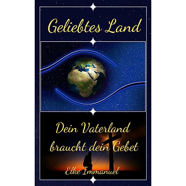 Geliebtes Land, Elke Immanuel