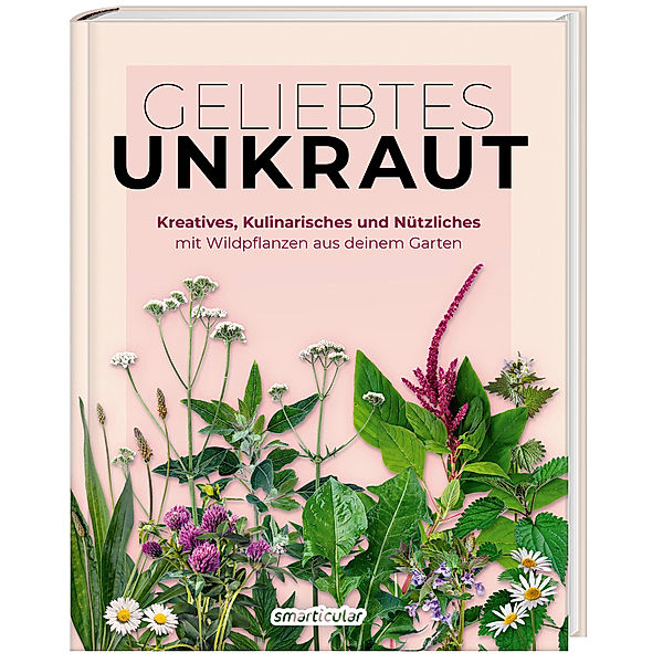 Geliebtes Unkraut