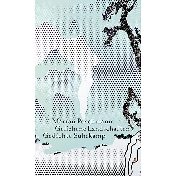 Geliehene Landschaften, Marion Poschmann