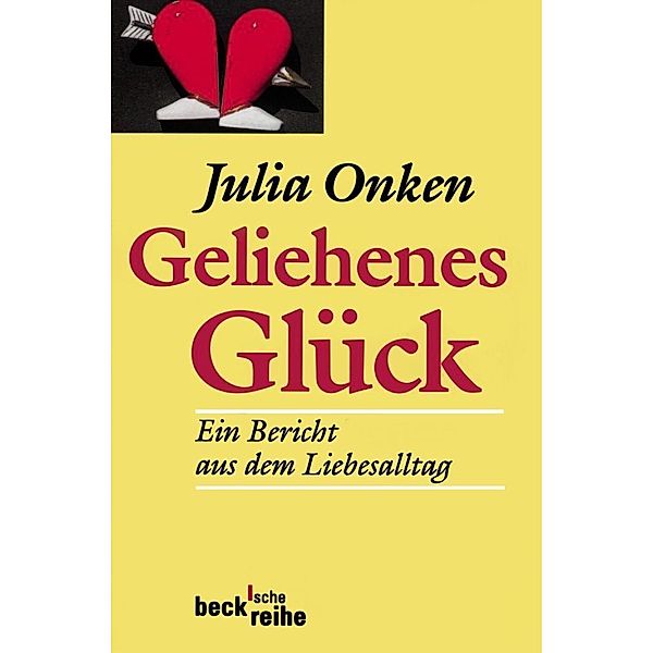 Geliehenes Glück, Julia Onken