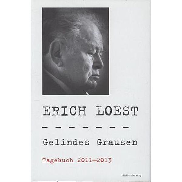 Gelindes Grausen, Erich Loest