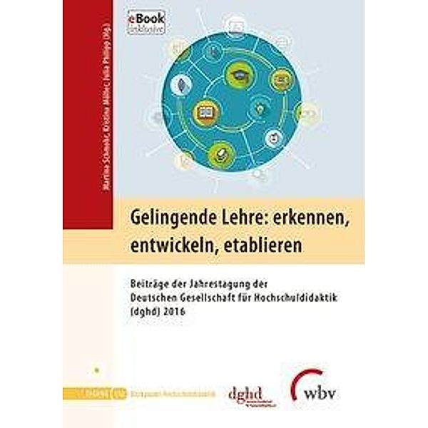 Gelingende Lehre: erkennen, entwickeln, etablieren