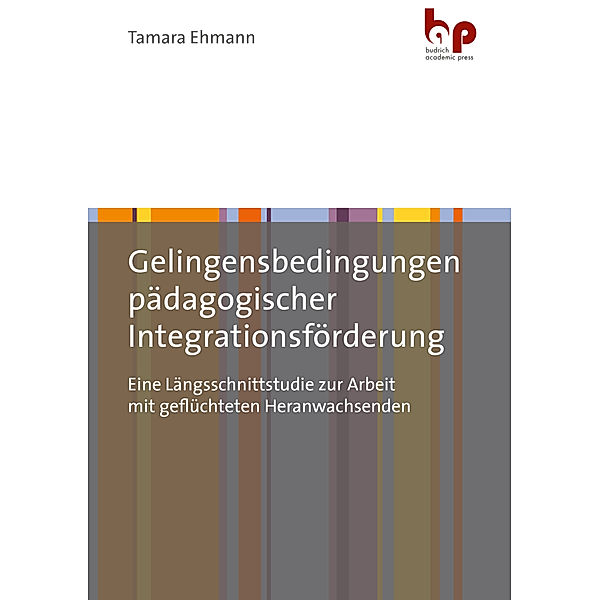 Gelingensbedingungen pädagogischer Integrationsförderung, Tamara Ehmann