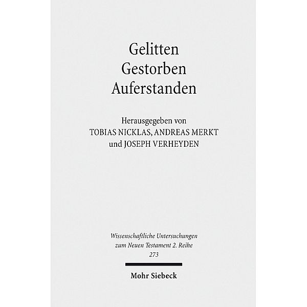 Gelitten - Gestorben - Auferstanden