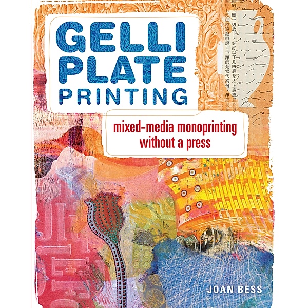 Gelli Plate Printing, Joan Bess
