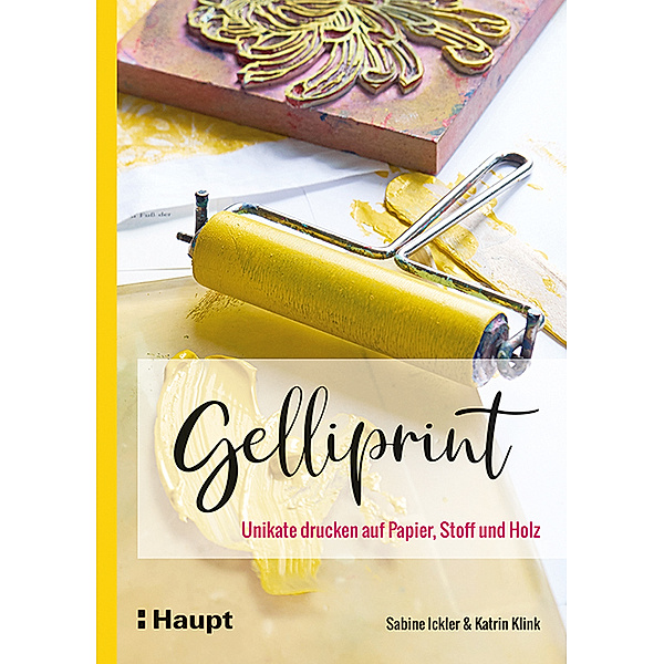 Gelliprint, Sabine Ickler, Katrin Klink