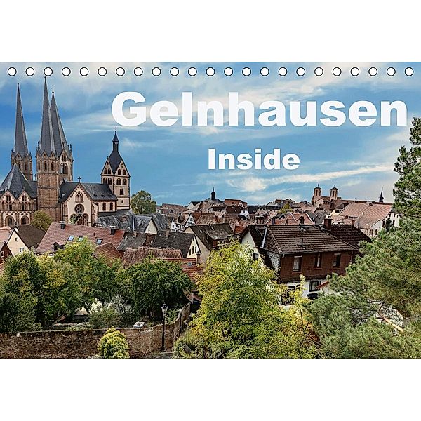 Gelnhausen Inside (Tischkalender 2021 DIN A5 quer), Claus Eckerlin