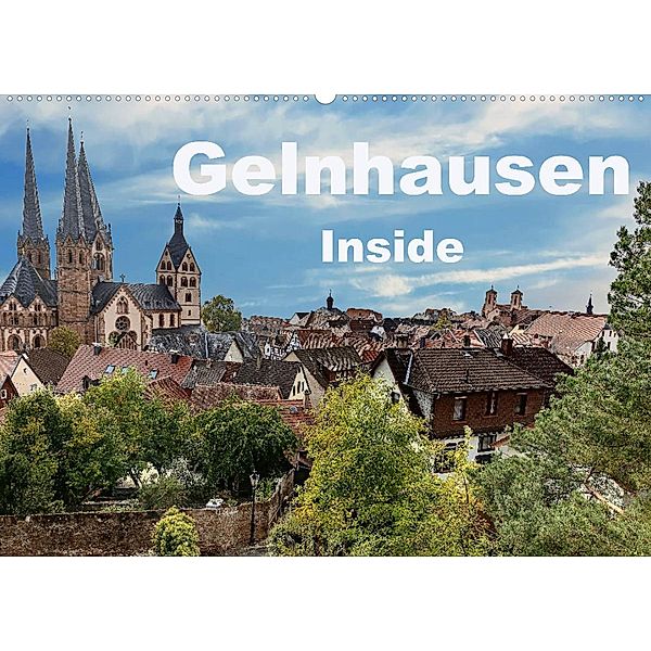 Gelnhausen Inside (Wandkalender 2023 DIN A2 quer), Claus Eckerlin