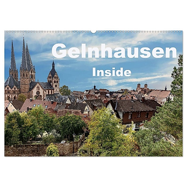 Gelnhausen Inside (Wandkalender 2024 DIN A2 quer), CALVENDO Monatskalender, Claus Eckerlin