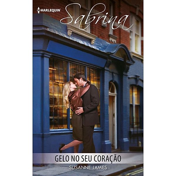 Gelo no seu coração / Sabrina Bd.1096, Susanne James