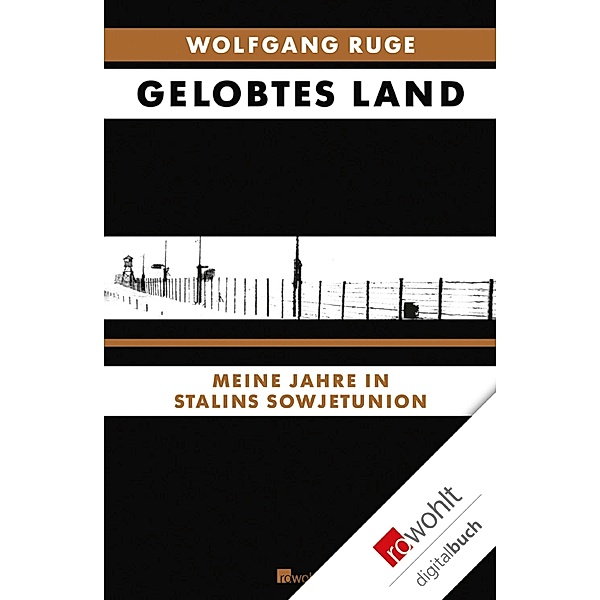 Gelobtes Land, Wolfgang Ruge