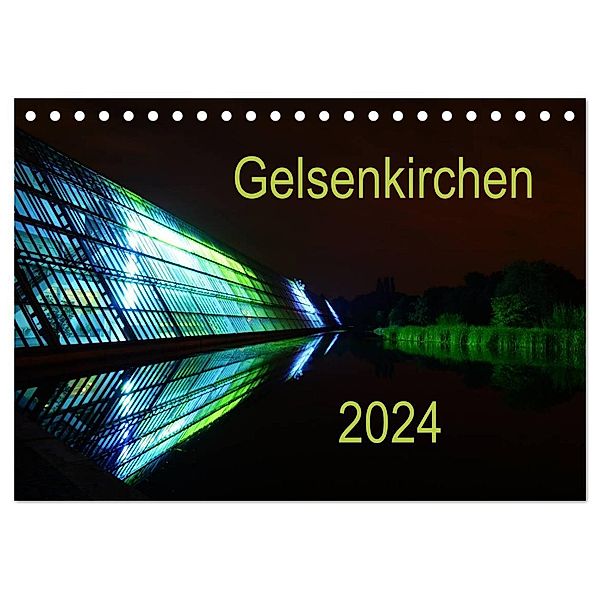 Gelsenkirchen 2024 (Tischkalender 2024 DIN A5 quer), CALVENDO Monatskalender, Anke Grau