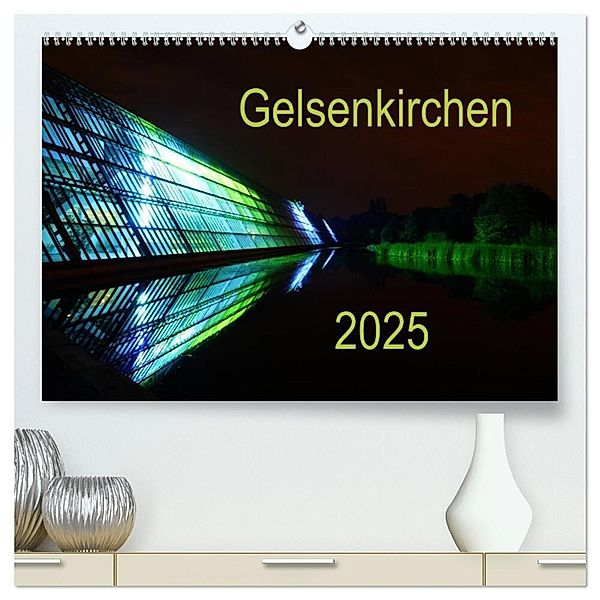 Gelsenkirchen 2025 (hochwertiger Premium Wandkalender 2025 DIN A2 quer), Kunstdruck in Hochglanz, Calvendo, Anke Grau
