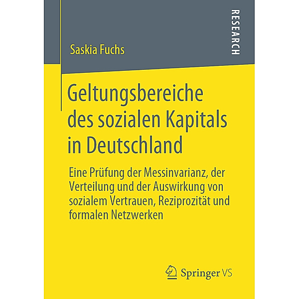 Geltungsbereiche des sozialen Kapitals in Deutschland, Saskia Fuchs
